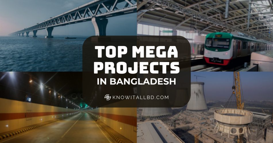 Top mega projects in bangladesh
