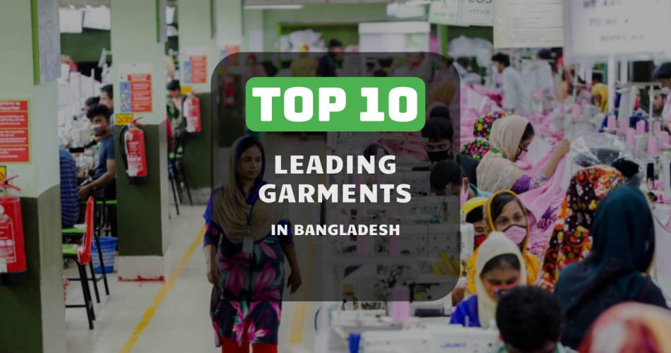top garments in bangladesh