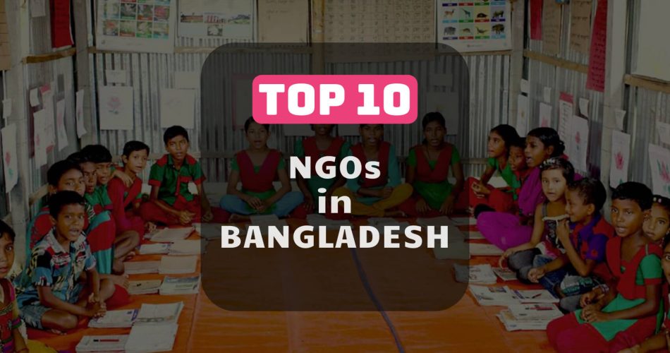 top ngos in bangladesh